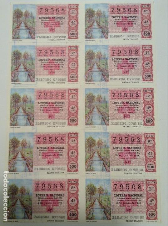 Lotaria Nacional: BILLETE COMPLETO DE LOTERIA. 1978. 21/78.  CANALES DE RIEGO. AD. N&ordm;4. DUQUE DE LA VICTORIA. C&Aacute;DIZ.