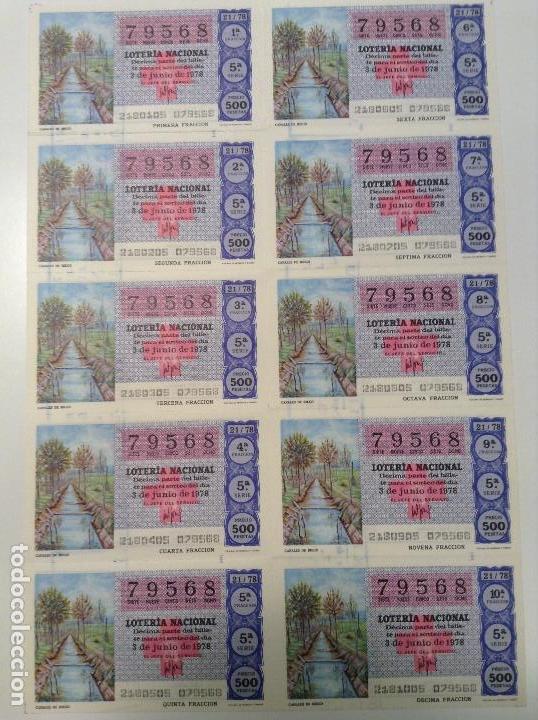Lotaria Nacional: BILLETE COMPLETO DE LOTERIA. 1978. 21/78.  CANALES DE RIEGO. AD. N&ordm;4. DUQUE DE LA VICTORIA. C&Aacute;DIZ.