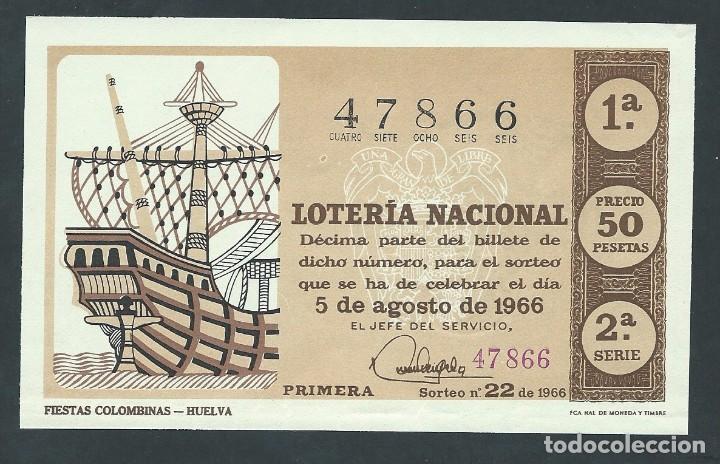 Nationale spanische Lotterie: decimo loteria nacional 5 de agosto a&ntilde;o 1966 sorteo n 22 fiestas colombinas huelva