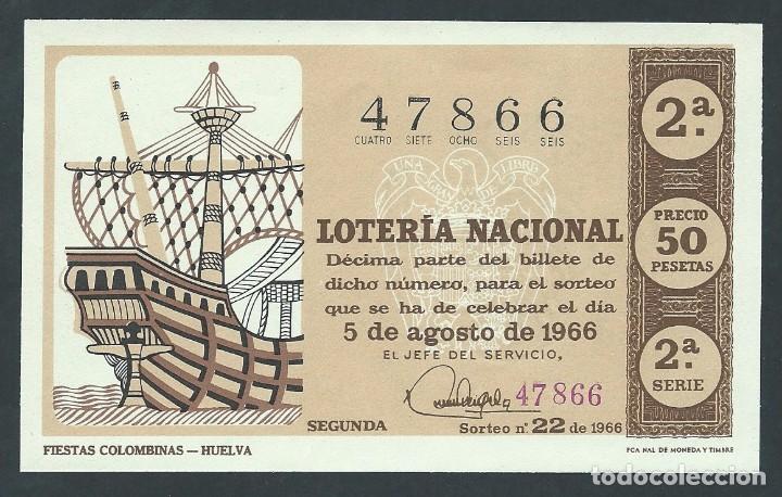 Nationale spanische Lotterie: decimo loteria nacional 5 de agosto a&ntilde;o 1966 sorteo n 22 fiestas colombinas huelva