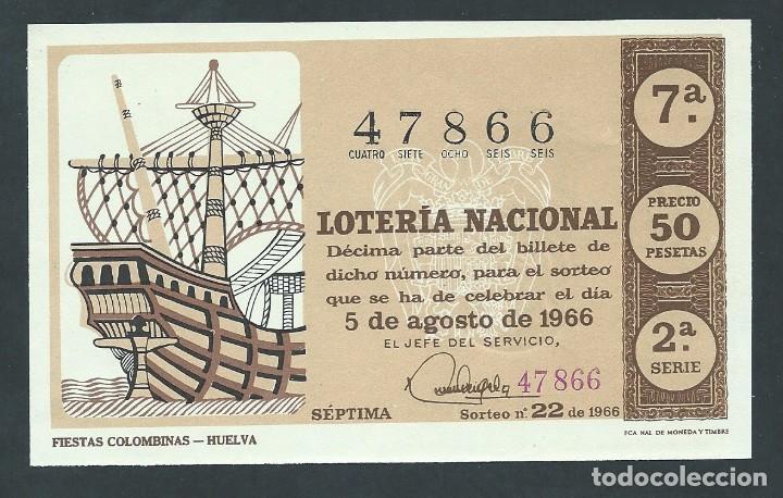 Nationale spanische Lotterie: decimo loteria nacional 5 de agosto a&ntilde;o 1966 sorteo n 22 fiestas colombinas huelva