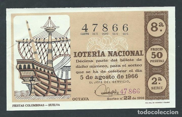 Nationale spanische Lotterie: decimo loteria nacional 5 de agosto a&ntilde;o 1966 sorteo n 22 fiestas colombinas huelva