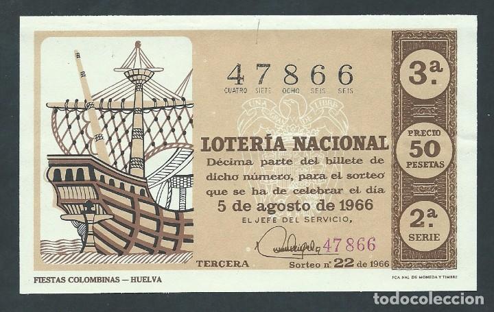 Nationale spanische Lotterie: decimo loteria nacional 5 de agosto a&ntilde;o 1966 sorteo n 22 fiestas colombinas huelva