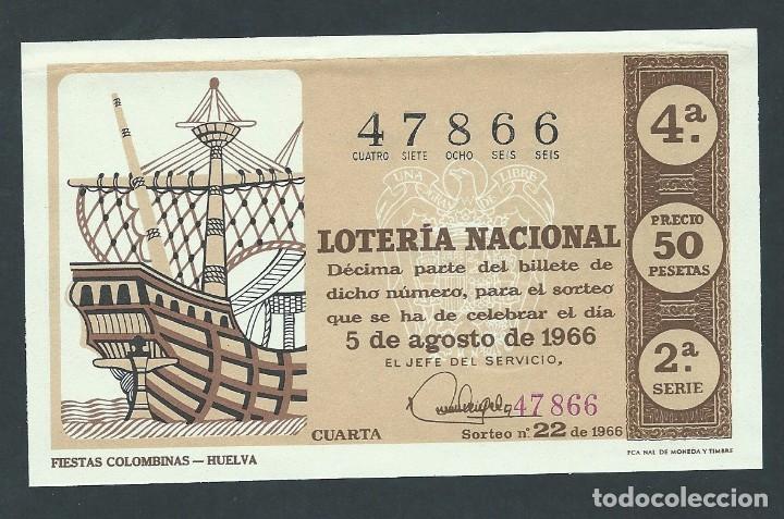 Nationale spanische Lotterie: decimo loteria nacional 5 de agosto a&ntilde;o 1966 sorteo n 22 fiestas colombinas huelva