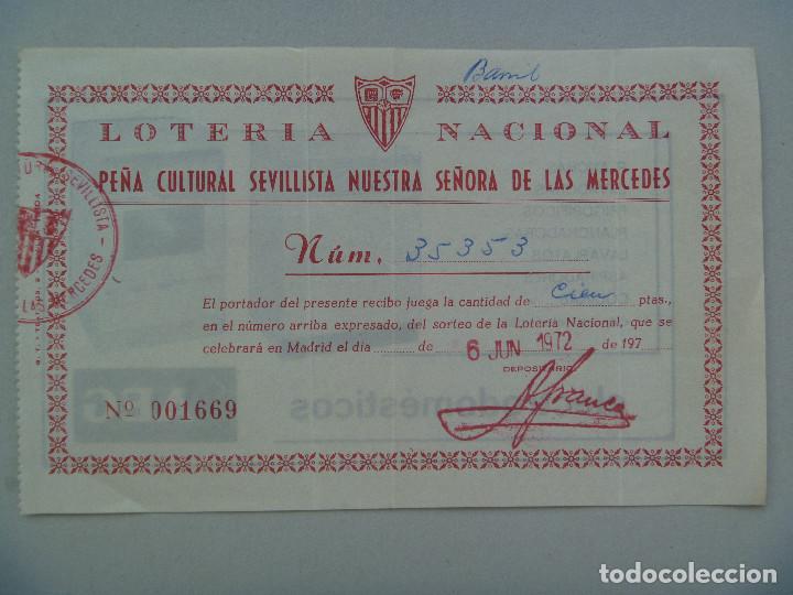 Loter&iacute;a nacional: PARTICIPACION LOTERIA  DE 1972. PE&Ntilde;A CULTURAL SEVILLISTA N&ordf; S&ordf; DE LA MERCED- SEVILLA . DETRAS AEG