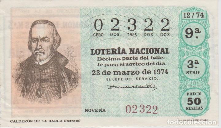 Loter&iacute;a Nacional: (56) BILLETE DECIMO LOTERIA NACIONAL ++ 23 MARZO 1974 ++ CALDERON DE LA BARCA