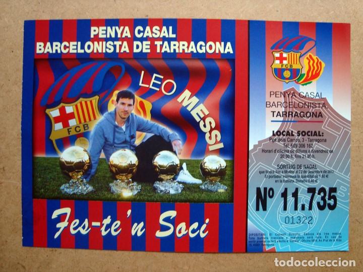 Loter&iacute;a Nacional: Billete, participacion loteria navidad 2013, penya casal barcelonista tarragona - leo messi