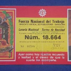 Lotería Nacional: PARTICIPACION DE LOTERIA DEL SINDICATO FNT DELEGACIÓN DE BARCELONA SORTEO DE 1987. Lote 96190935