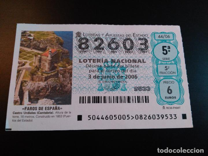 Loter&iacute;a nacional: NUMERO: 82603. LOTERIA NACIONAL. FECHA: 3 JUNIO 2006. FAROS DE ESPA&Ntilde;A. CASTRO URDIALES, CANTABRIA