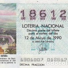 Lotería Nacional: LOTERIA NACIONAL DEL 12-5-1990, BENIDORM (MALAGA), BALCON DEL MEDITERRANEO