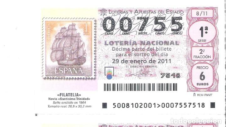 Lotaria Nacional: 1 DECIMO LOTERIA DEL SABADO - 29 ENERO 2011 - 8/11 - FILATELIA - SELLOS - NAVIO SANTISIMA TRINIDAD