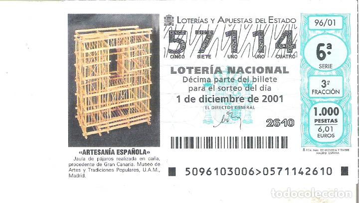 Lotteria Nationale Spagnola: 1 DECIMO LOTERIA DEL SABADO - 1 DICIEMBRE 2001 - 96/01 - ARTESANIA ESPA&Ntilde;OLA - JAULA DE PAJAROS