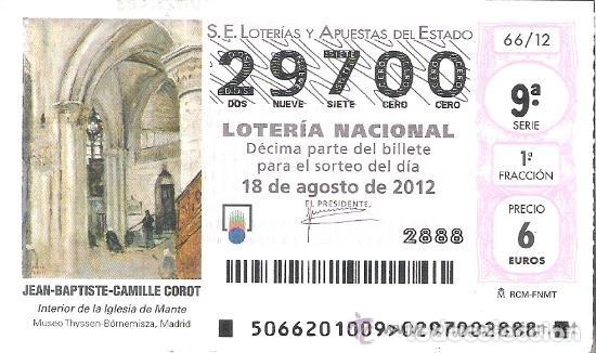 Lotaria Nacional: 1 DECIMO LOTERIA DEL SABADO - 18 AGOSTO 2012 - 66/12 - JEAN BAPTISTE CAMILLE COROT