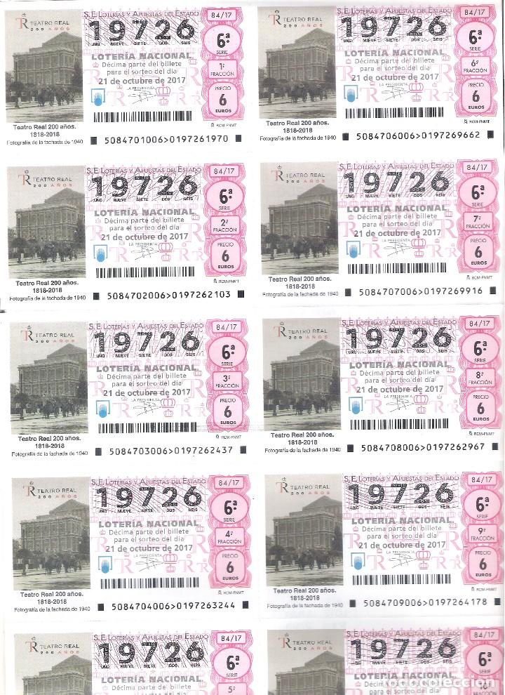 Lotteria Nationale Spagnola: 1 BILLETE LOTERIA NACIONAL SABADO - 21 OCTUBRE 2017 - 84/17 TEATRO REAL 200 A&Ntilde;OS