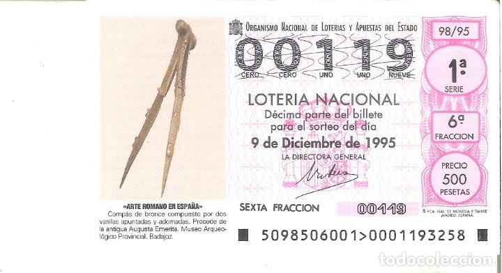 Lotteria Nationale Spagnola: 1 DECIMO LOTERIA DEL SABADO - 9 DICIEMBRE 1995 - 98/95 - COMPAS ROMANO - MUSEO DE MERIDA ( BADAJOZ )