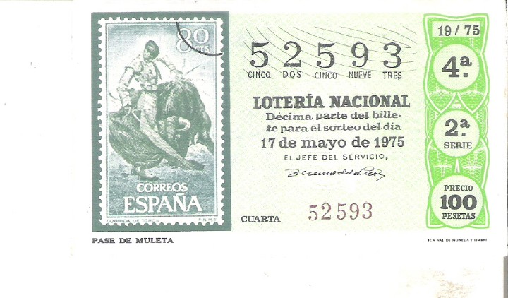 Lotaria Nacional: 1 DECIMO LOTERIA DEL SABADO - 17 MAYO 1975 - 19/75 - SELLOS FILATELIA - PASE MULETA