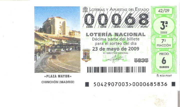 Lotteria Nationale Spagnola: 1 DECIMO DE LOTERIA DEL SABADO -- 23 MAYO 2009 -- 42/09 -- PLAZA MAYOR -- CHINCHON ( MADRID )