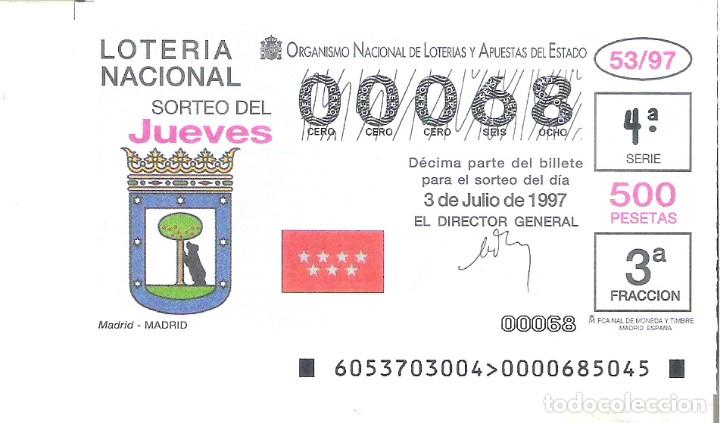 Loterie Nationale: 1 DECIMO LOTERIA DEL JUEVES - 3 JULIO 1997 - 53/97 - ESCUDOS - MADRID