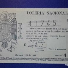 Lotería Nacional: DECIMO DE LOTERIA DE 1943 SORTEO 26. Lote 105100555