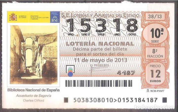 Loter&iacute;a Nacional: LOTERIA NACIONAL,11/05/2013.