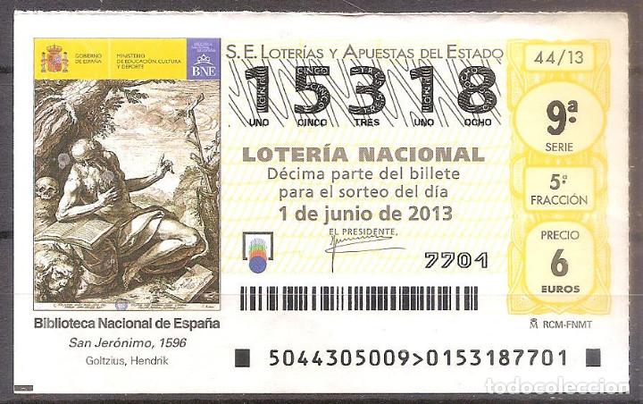 Loterie Nationale: LOTERIA NACIONAL,01/06/2013.