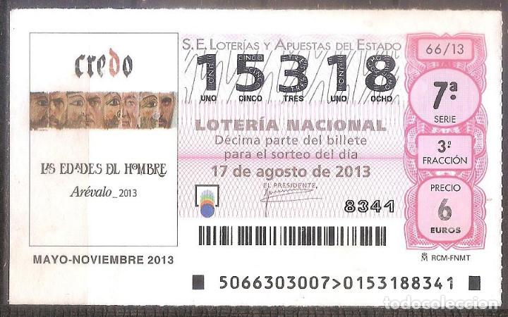 Nationale spanische Lotterie: LOTERIA NACIONAL,17/08/2013.