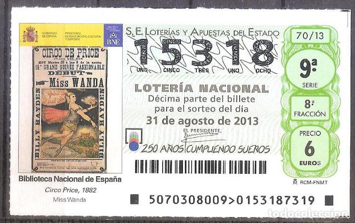 Nationale spanische Lotterie: LOTERIA NACIONAL,31/08/2013.