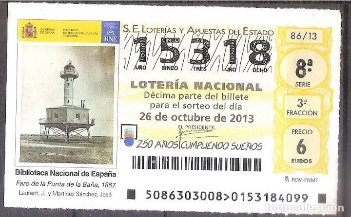 National Spanish Lottery: LOTERIA NACIONAL,26/10/2013.
