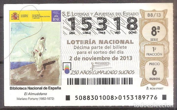 National Spanish Lottery: LOTERIA NACIONAL,02/11/2013.
