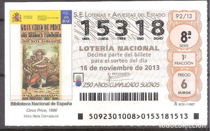 National Spanish Lottery: LOTERIA NACIONAL,16/11/2013.