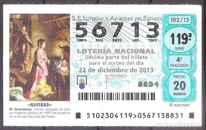 National Spanish Lottery: LOTERIA NACIONAL,22/12/2013.