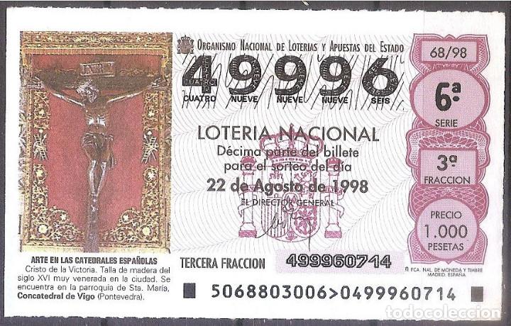 National Spanish Lottery: LOTERIA NACIONAL,22/08/1998.