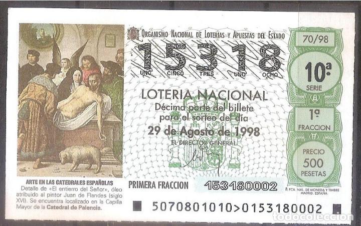 National Spanish Lottery: LOTERIA NACIONAL,29/08/1998.
