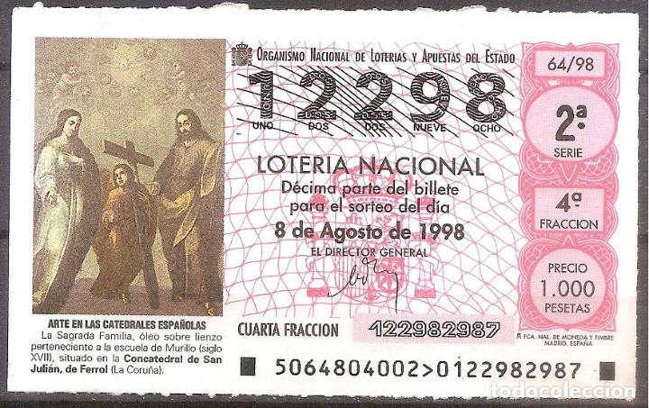 National Spanish Lottery: LOTERIA NACIONAL,08/08/1998.