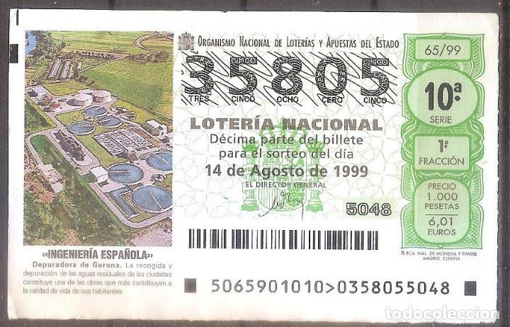 Loter&iacute;a Nacional: LOTERIA NACIONAL,14/08/1999.