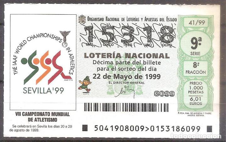 Loter&iacute;a Nacional: LOTERIA NACIONAL,22/05/1999.