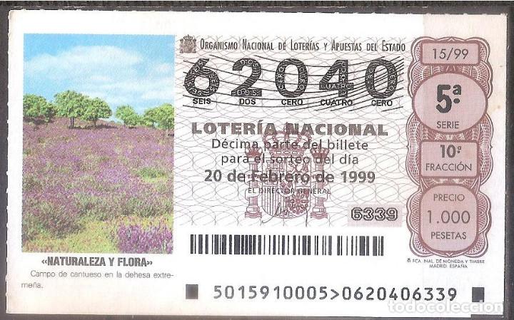 Loter&iacute;a Nacional: LOTERIA NACIONAL,20/02/1999.