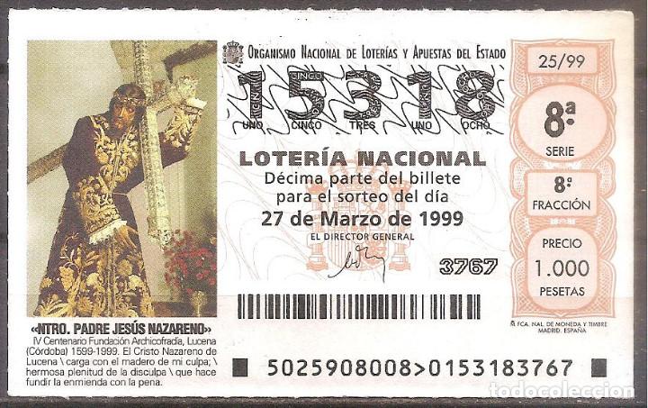Loter&iacute;a Nacional: LOTERIA NACIONAL,27/03/1999.