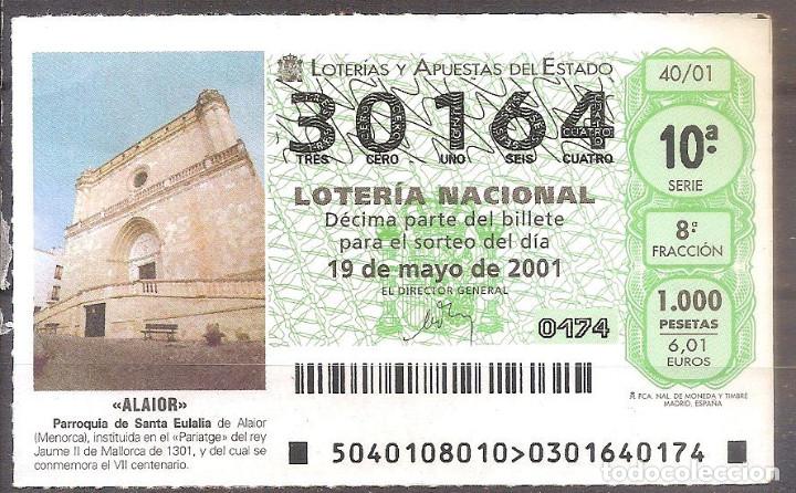 Loter&iacute;a Nacional: LOTERIA NACIONAL,01905/2001.