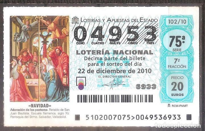 National Spanish Lottery: LOTERIA NACIONAL,22/12/2010.
