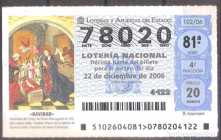 Lotteria Nationale Spagnola: LOTERIA NACIONAL,22/12/2006.