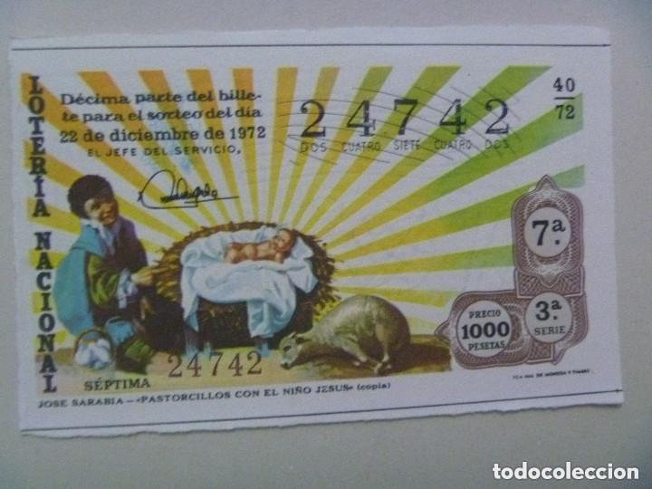 Loter&iacute;a nacional: DECIMO DE LOTERIA DE 1972 : JOSE SARABIA , PASTORCILLOS CON EL NI&Ntilde;O JESUS  . CAPICUA.