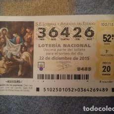 Lotería Nacional: BOLETO LOTERIA NACIONAL -NAVIDAD 2015 - NUMERO 36426