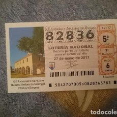 Lotería Nacional: BOLETO LOTERIA NACIONAL - 82836 -- 27 MAYO 2017