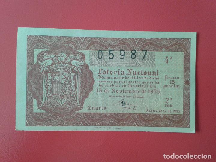 Loter&iacute;a nacional: DECIMO DE LOTERIA NACIONAL A&Ntilde;O 1955 , SORTEO N&ordm; 32