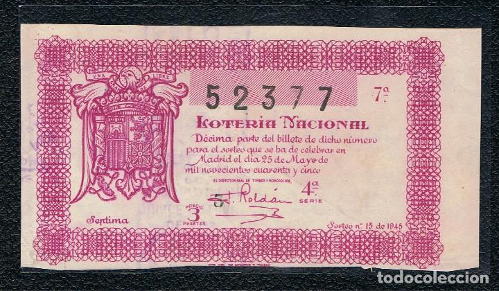 National Spanish Lottery: LOTERIA A&Ntilde;O 1945 SORTEO 15