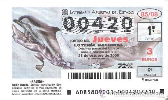 Loterie Nationale: 1 DECIMO LOTERIA DEL JUEVES - 23 OCTUBRE 2008 - 85/08 - FAUNA MARINA - ANIMALES - DELFIN LISTADO