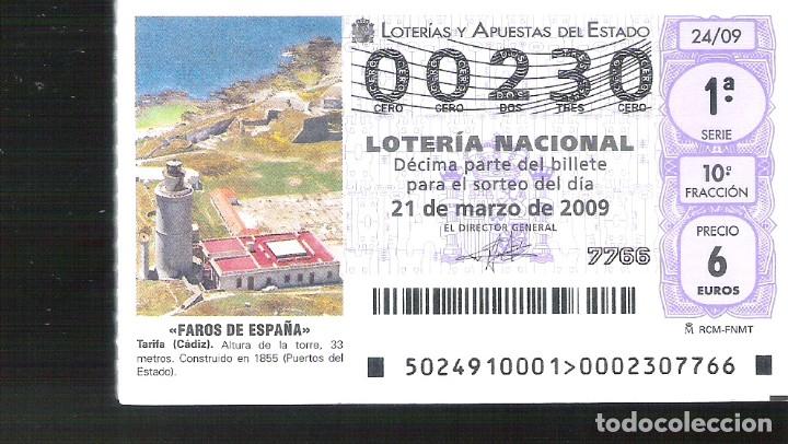 Loterie Nationale: 1 DECIMO LOTERIA DEL SABADO - 21 MARZO 2009 - 24/09 - FAROS DE ESPA&Ntilde;A - TARIFA ( CADIZ
