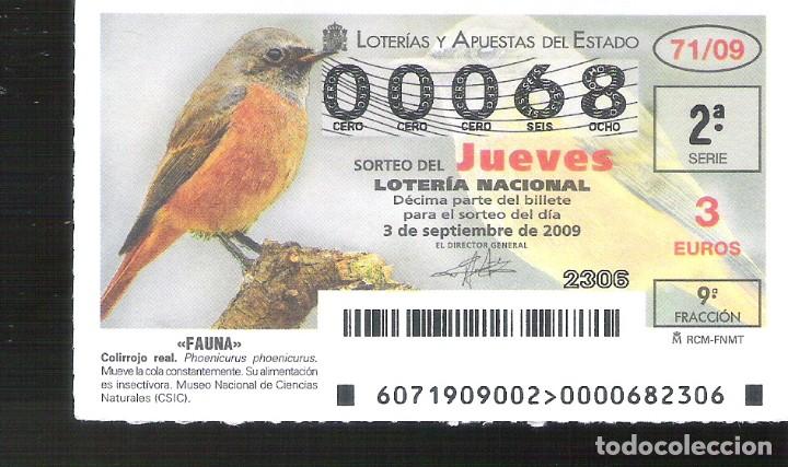 Nationale spanische Lotterie: 1 DECIMO LOTERIA DEL JUEVES - 3 SEPTIEMBRE 2009 - 71/09 - FAUNA - AVES ( COLIRROJO REAL )