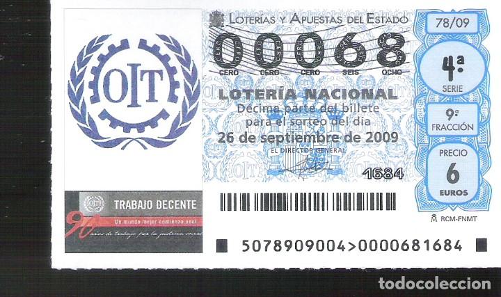 Nationale spanische Lotterie: 1 DECIMO LOTERIA DEL SABADO - 26 SEPTIEMBRE 2009 - 78/09 - OIT - TRABAJO DECENTE